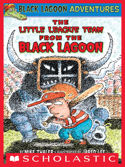 Title details for The Little League Team from the Black Lagoon by Mike Thaler - Wait list